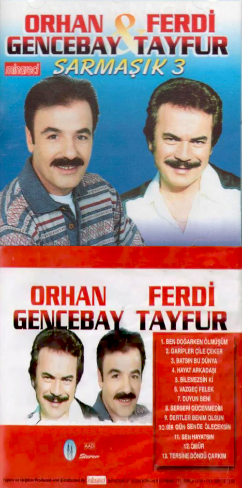 Orhan Gencebay & Ferdi Tayfur - Sarmaşık 3