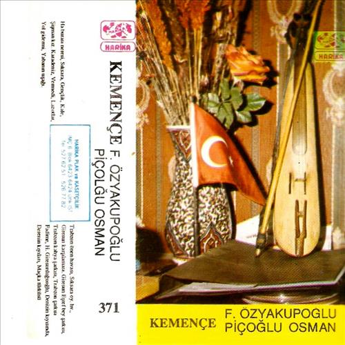 F. Özyakupoglu & Picoglu Osman  / Kemençe