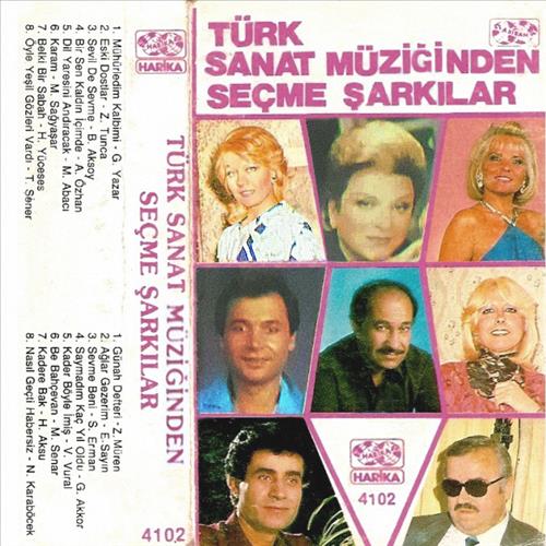 Türk Sanat Müziğinden Seçme Şarkılar