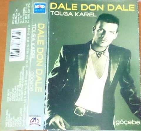 Dale Don Dale / Göçebe