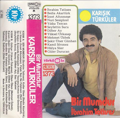 Bir Mumdur / Karışık Türküler