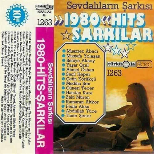 Sevdalıların Şarkısı / 1980 Hits - Şarkılar