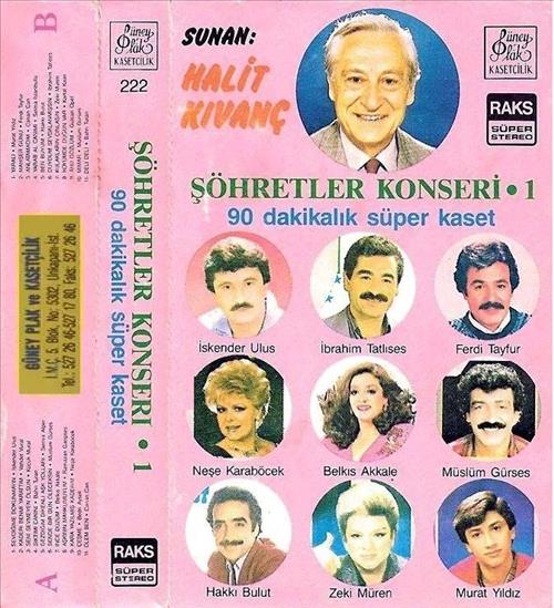 Halit Kıvanç'la Şöhretler Konseri - 1  /  90 Dakikalık Süper Kaset