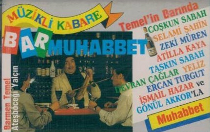Temel'in Barında Bar Muhabbeti