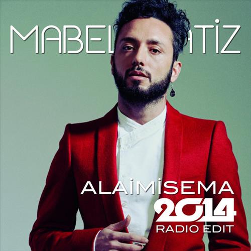 Alaimisema (2014 Radio Edit)