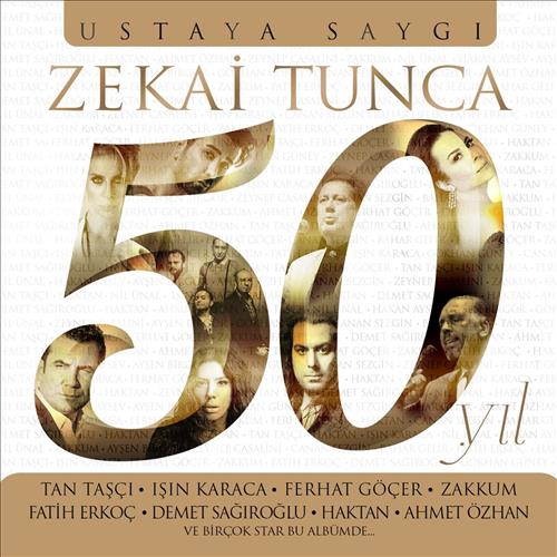 Zekai Tunca - 50.Yıl Ustaya Saygı
