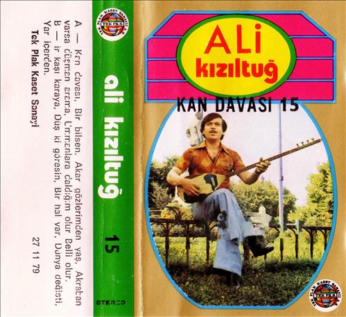 Ali Kızıltuğ - 15 Kan Davası