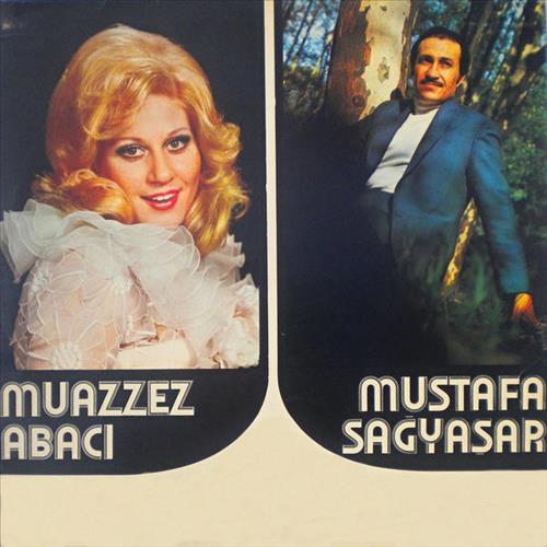 Mustafa Sağyaşar / Muazzez Abacı