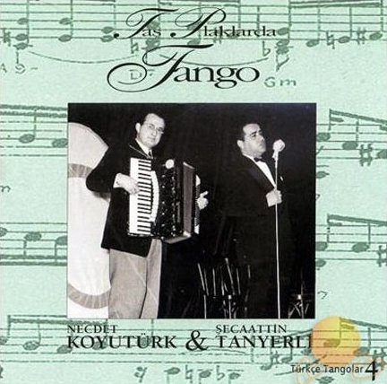 Taş Plaklarda Tango - Türkçe Tangolar 4