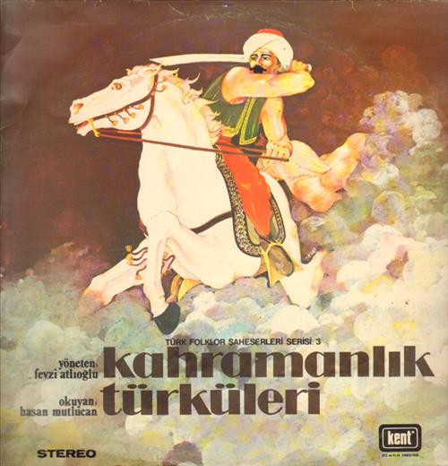Kahramanlık Türküleri Vol. 1