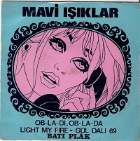 Light My Fire / Gül Dalı'69 - Ob-La-Di, Ob-La-Da