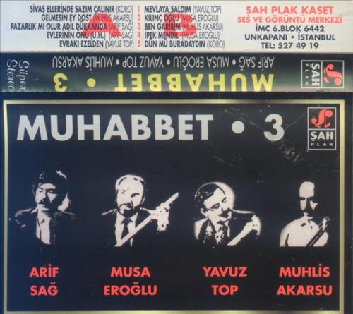 Muhabbet - 3