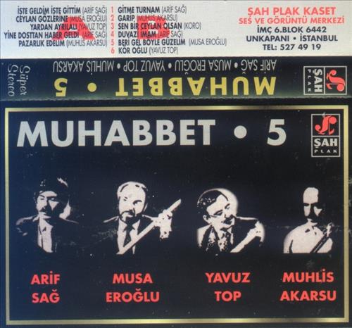 Muhabbet - 5