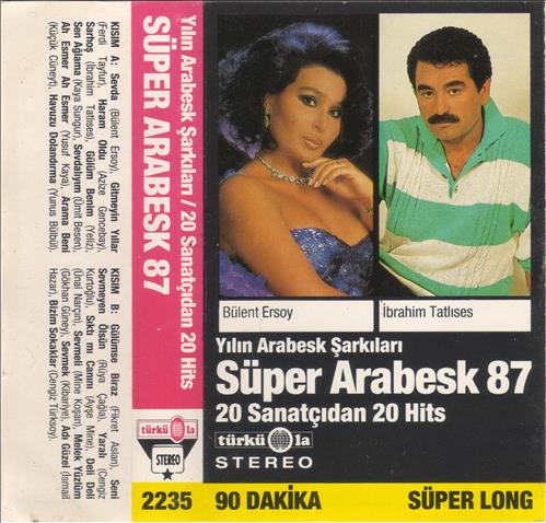 Süper Arabesk 87 - Yılın Arabesk Şarkıları