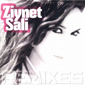 Ziynet Sali Remixes