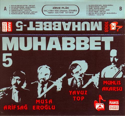 Muhabbet 5