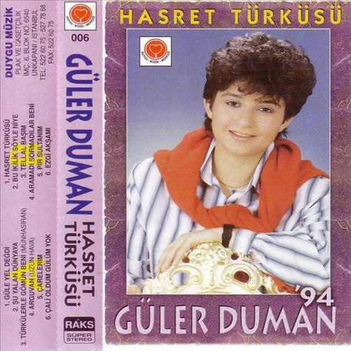 Güler Duman'94 / Hasret Türküsü