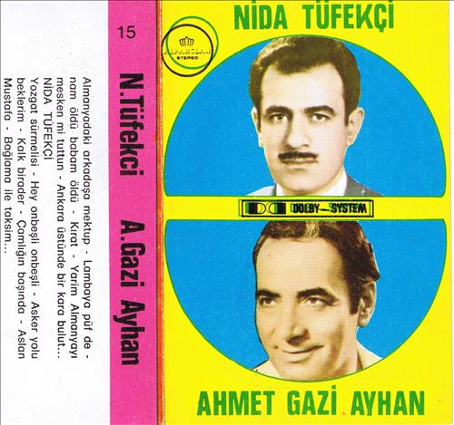 Nida Tüfekçi & Ahmet Gazi Ayhan