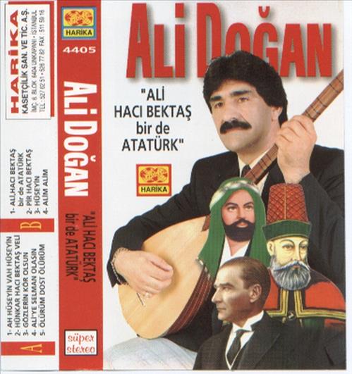 Ali, Hacı Bektaş Bir De Atatürk