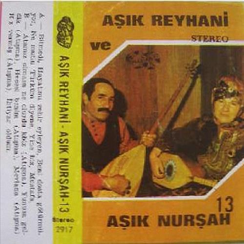 Aşık Reyhani & Aşık Nurşah