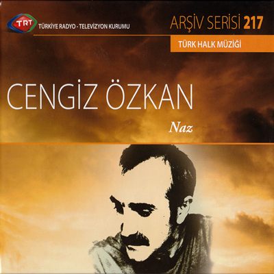 Cengiz Özkan - Naz