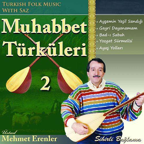 Muhabbet Türküleri - 2