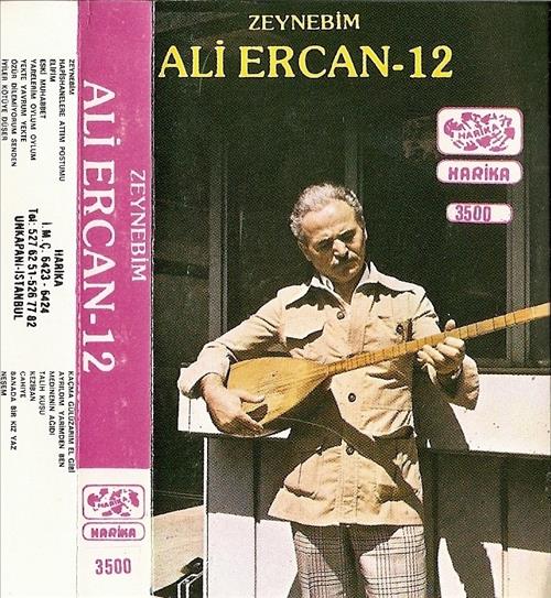 Ali Ercan - 12 / Zeynebim