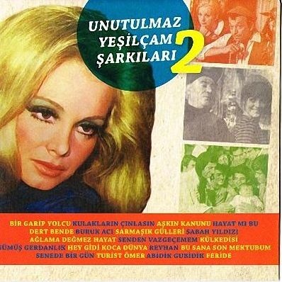 Unutulmaz Yesilcam Sarkilari-2