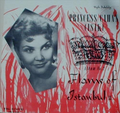 Princess Cihan (Işık ) / Flame Of Istanbul Album No.2