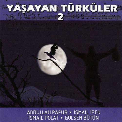 Yaşayan Türküler - 2