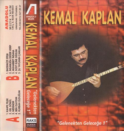 Kemal Kaplan - Gelenekten Geleceğe 1
