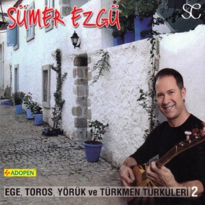 Ege Toros Yörük Ve Türkmen Türküleri 2