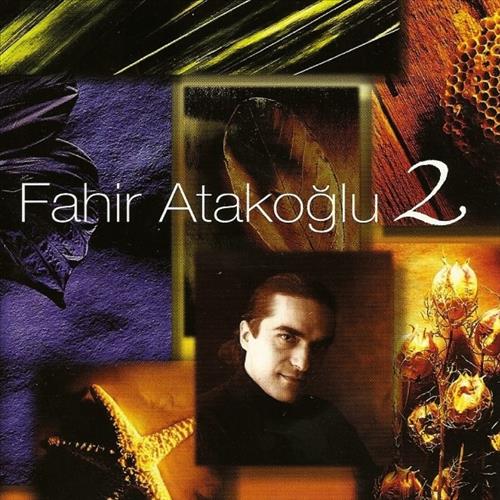 Fahir Atakoğlu - 2