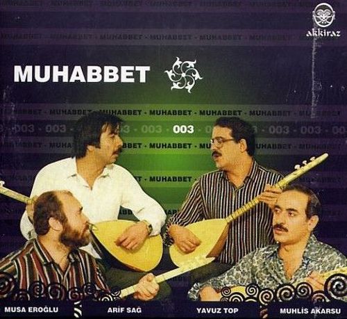Muhabbet -3